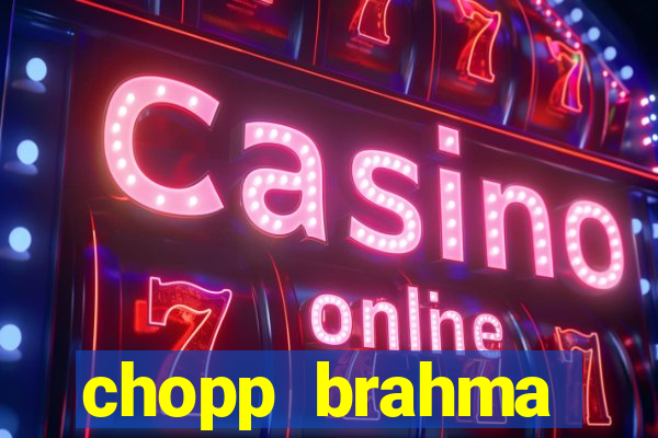 chopp brahma express moema